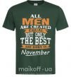 Мужская футболка The best are born in November Темно-зеленый фото