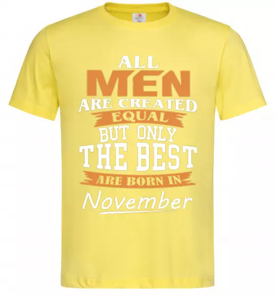 Мужская футболка The best are born in November Лимонный фото