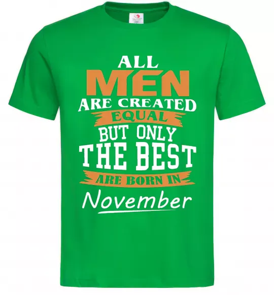 Мужская футболка The best are born in November Зеленый фото