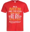 Мужская футболка The best are born in November Красный фото