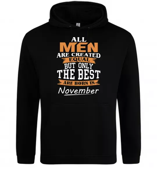 Мужская толстовка (худи) The best are born in November Черный фото