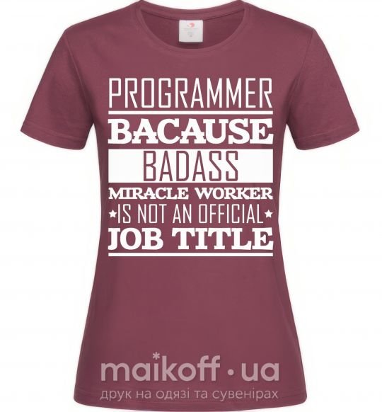 Жіноча футболка Badass worker Бордовий фото