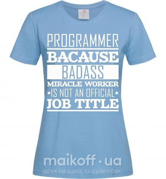 Жіноча футболка Badass worker Блакитний фото