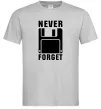 Мужская футболка Never forget Серый фото