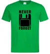 Мужская футболка Never forget Зеленый фото