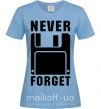 Жіноча футболка Never forget Блакитний фото