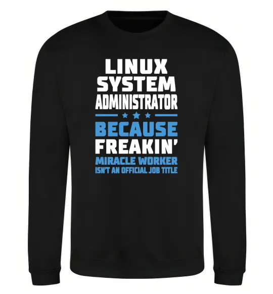 Світшот Linux system administrator Чорний фото