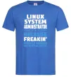 Мужская футболка Linux system administrator Ярко-синий фото