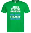 Мужская футболка Linux system administrator Зеленый фото