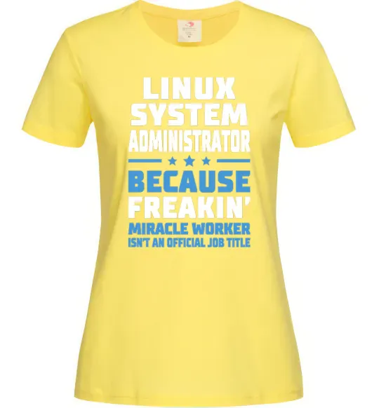 Женская футболка Linux system administrator Лимонный фото