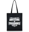Еко-сумка This is what an awesome programmer looks like Чорний фото