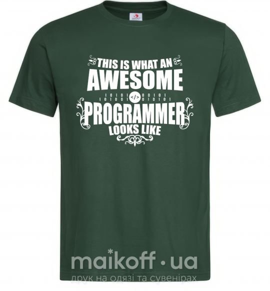 Мужская футболка This is what an awesome programmer looks like Темно-зеленый фото