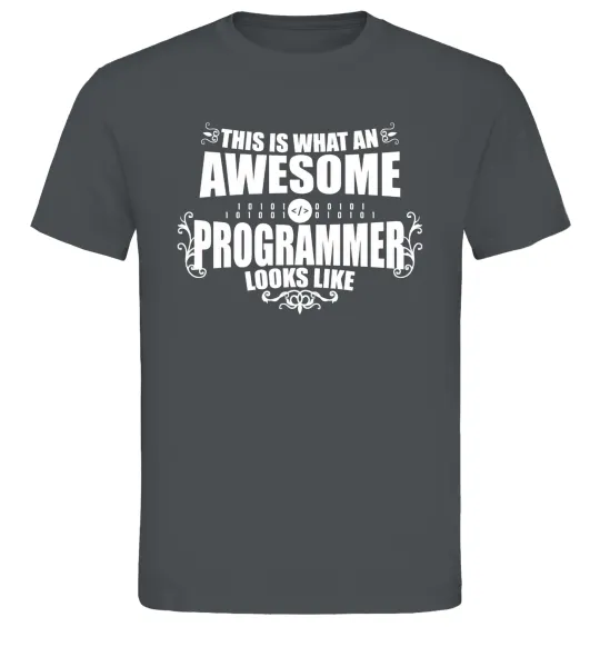 Чоловіча футболка This is what an awesome programmer looks like Графіт фото