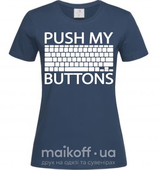 Жіноча футболка Push my buttons Темно-синій фото
