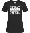 Жіноча футболка Push my buttons Чорний Жіноча футболка Push my buttons Чорний фото