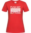 Жіноча футболка Push my buttons Червоний Жіноча футболка Push my buttons Червоний фото