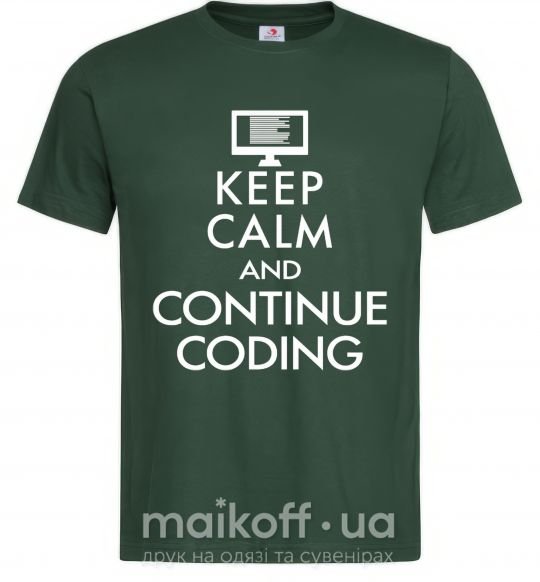 Мужская футболка Keep calm and continue coding Темно-зеленый фото