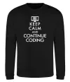 Світшот Keep calm and continue coding Чорний фото
