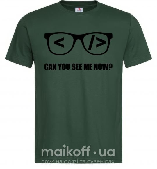 Мужская футболка Can you see me now Темно-зеленый фото