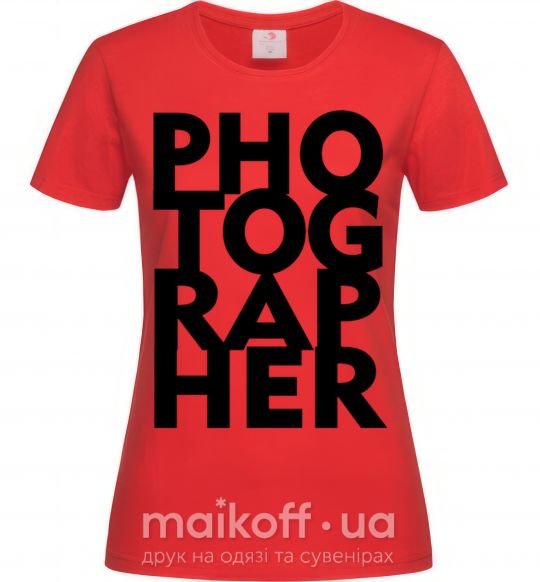 Женская футболка Photographer Красный фото