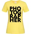 Женская футболка Photographer Лимонный фото