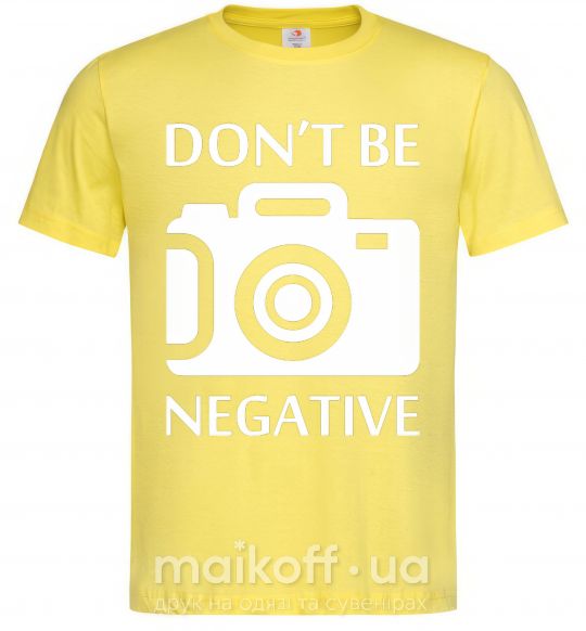 Мужская футболка Don't be negative Лимонный фото