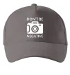 Кепка Don't be negative Сірий фото
