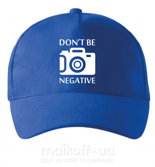 Кепка Don't be negative Ярко-синий фото