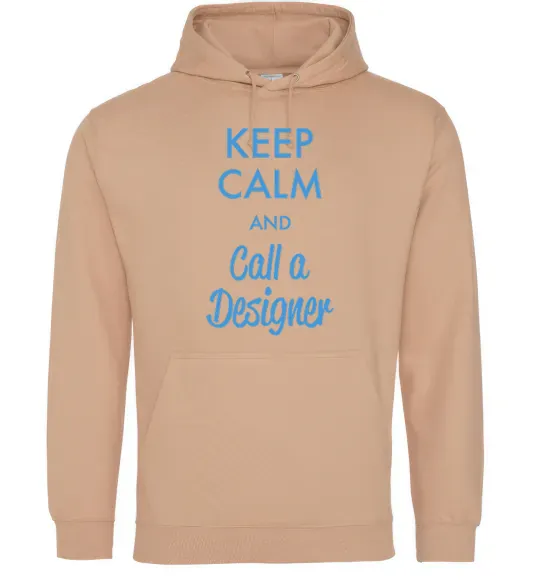 Мужская толстовка (худи) Keep calm and call a dsigner Песочный фото