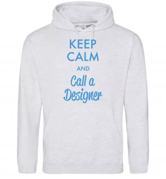 Жіноча толстовка (худі) Keep calm and call a dsigner Сірий меланж фото