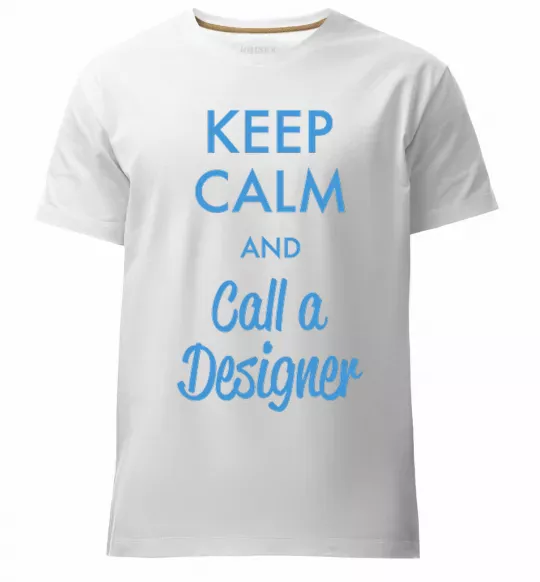 Мужская премиум футболка Keep calm and call a dsigner Белый фото