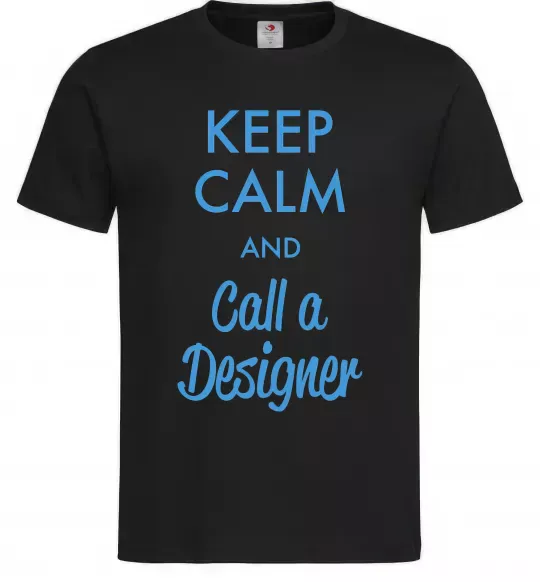 Мужская футболка Keep calm and call a dsigner Черный фото