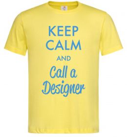 Чоловіча футболка Keep calm and call a dsigner Чоловіча футболка Keep calm and call a dsigner