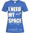Жіноча футболка I need my space Яскраво-синій фото