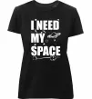 Жіноча преміум футболка I need my space Чорний фото