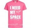 Детская футболка I need my space Ярко-розовый фото