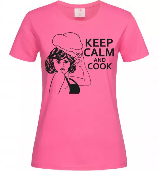 Женская футболка Keep calm and cook Ярко-розовый фото