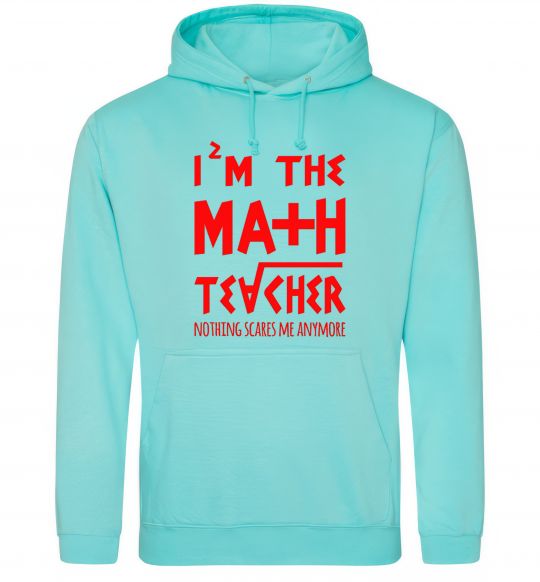 Мужская толстовка (худи) I'm the math teacher Мятный фото