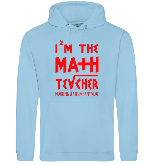 Жіноча толстовка (худі) I'm the math teacher Блакитний фото