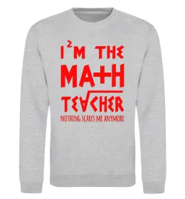 Свитшот I'm the math teacher Серый меланж фото