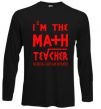 Реглан I'm the math teacher Черный фото