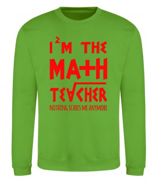 Світшот I'm the math teacher Лаймовий фото