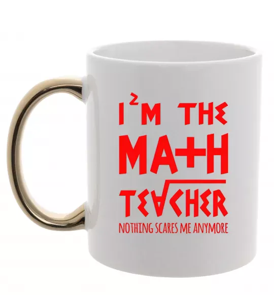 Чашка с цветной ручкой I'm the math teacher Золото фото