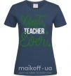 Жіноча футболка Best teacher ever Темно-синій фото
