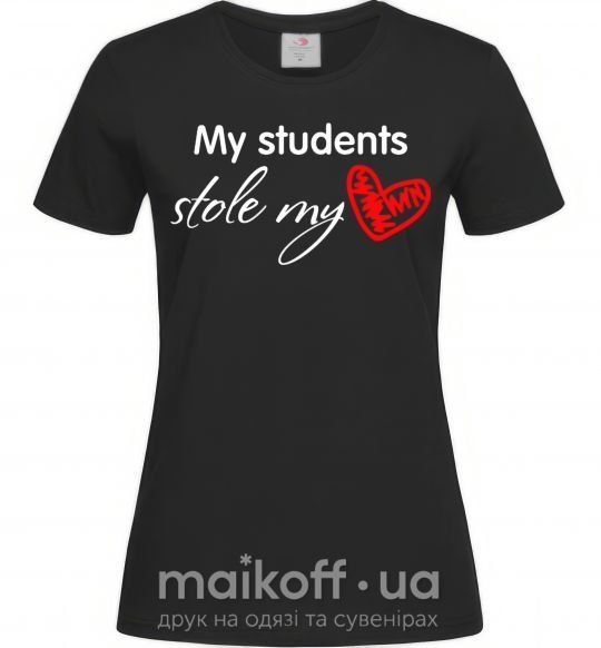 Жіноча футболка My students stole my heart Чорний фото