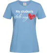 Женская футболка My students stole my heart Голубой Женская футболка My students stole my heart Голубой фото