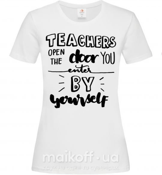 Жіноча футболка Teachers open door Білий фото