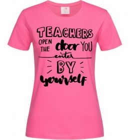 Женская футболка Teachers open door Женская футболка Teachers open door