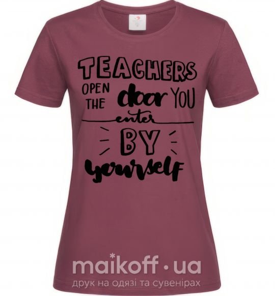 Жіноча футболка Teachers open door Бордовий фото