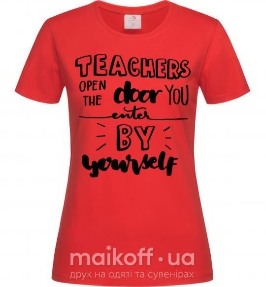 Женская футболка Teachers open door Красный фото